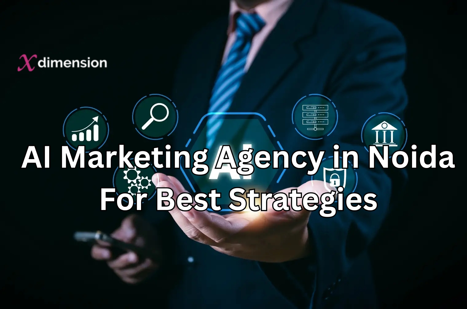 AI Marketing Agency in Noida For Best Strategies
